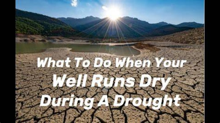 How do you know if your well has run dry?