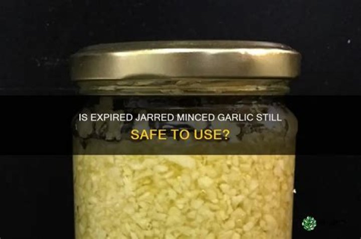 Is jarred minced garlic safe?
