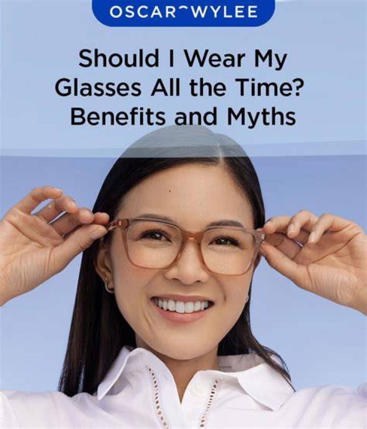 Should I wear my new glasses all the time?