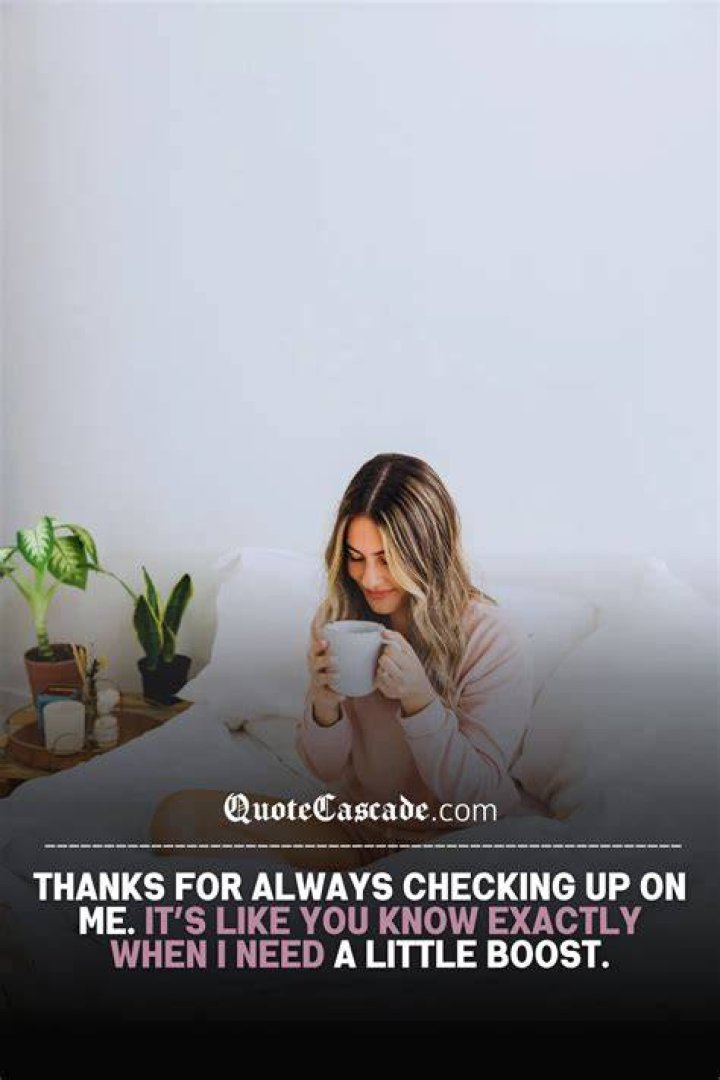 What does it mean when someone is checking up on you?