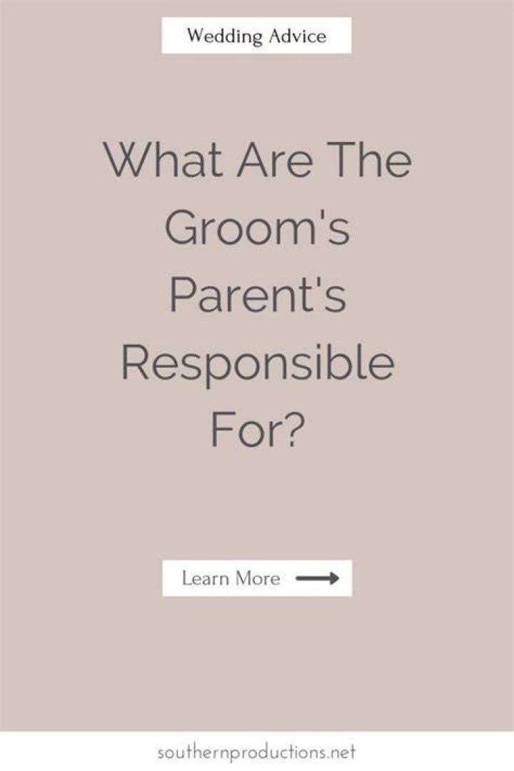 What is the groom's parents responsible for paying?