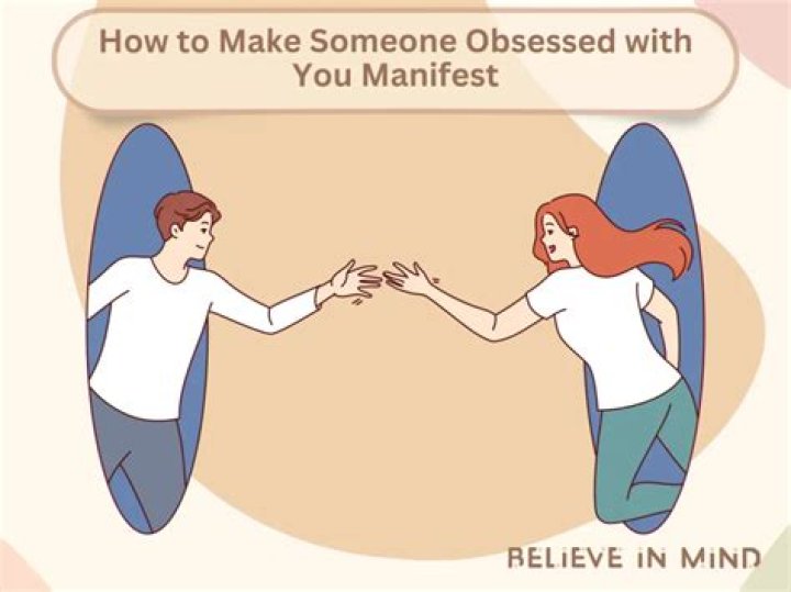 What makes someone obsessed with you?